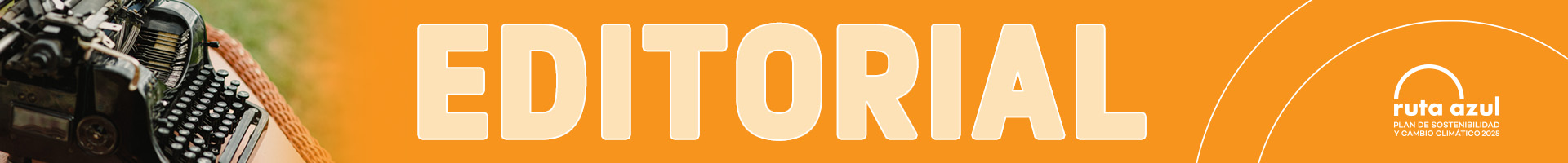Editorial Blog Sostenibilidad Tec