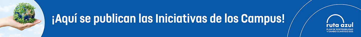 Conoce las iniciativas en Campus