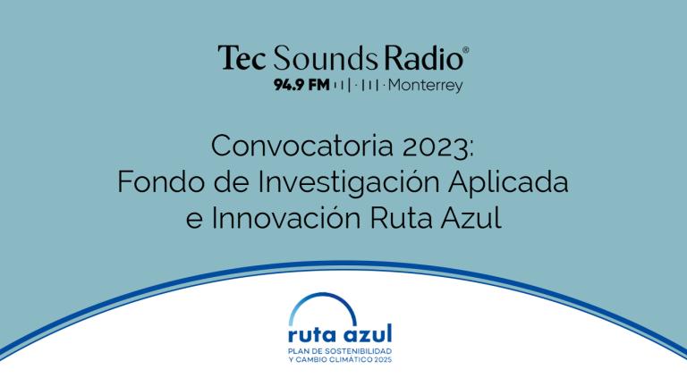 Convocatoria 2023 | Fondo de Investigación Aplicada e Innovación Ruta Azul