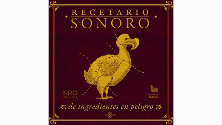 Recetario sonoro de ingredientes en peligro