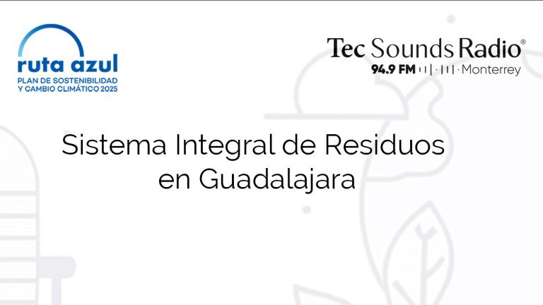 Sistema Integral de Residuos en Guadalajara