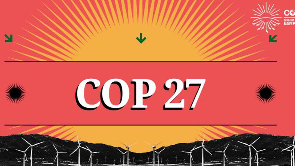 COP27, nuevo llamado ante la crisis climática