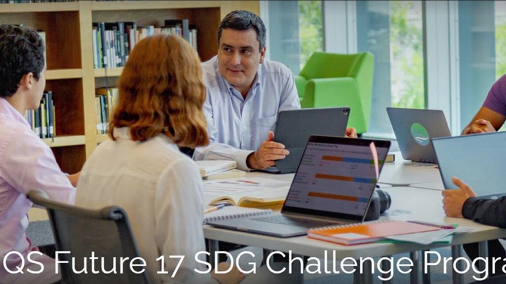 Estancia internacional en línea del QS Future17 SDG Challenge Program para estudiantes del Tec 