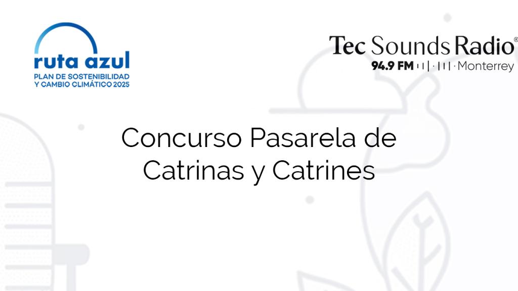 Concurso Pasarela de Catrinas y Catrines