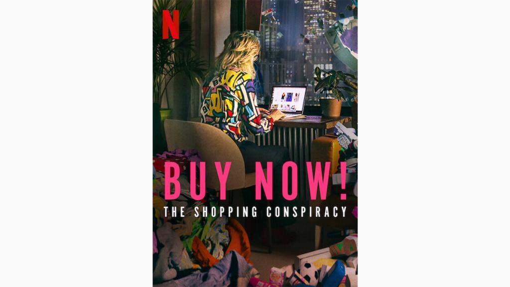 Compra ahora: La conspiración consumista (Buy now! The Shopping Conspiracy)